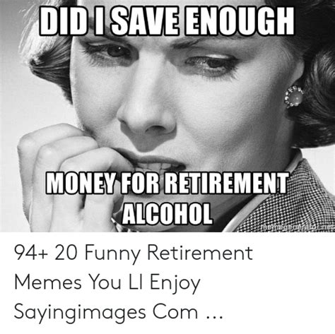 At memesmonkey.com find thousands of memes categorized into thousands of categories. 🇲🇽 25+ Best Memes About Retirement Memes Funny ...