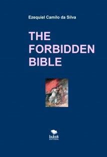 The bible, of course, provides detailed lists of animals that may not be eaten, prohibits the drinking of an animal's blood, and specifies circumstances in which an animal ordinarily permissible for food becomes forbidden. THE FORBIDDEN BIBLE | EZEQUIEL CAMILO DA SILVA zequi - Bubok