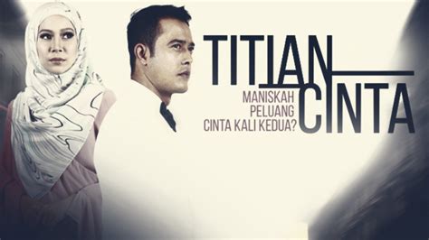 Maybe you would like to learn more about one of these? Titian Cinta Episod 23 - LayanOn9