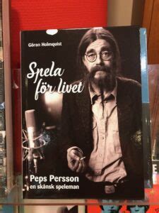 Throughout his career he has mostly made music in swedish and is well known for his scanian dialect. Spela för livet. Peps Persson - en skånsk speleman, av ...