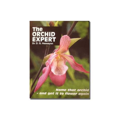 The Orchid Expert - Dr. D. G. Hessayon