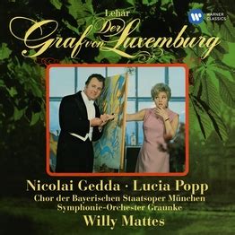 This often forgotten version with munich forces conducted by willy mattes in 1967 offers us a performance in idiomatic operetta style. Willy Mattes | Warner Classics