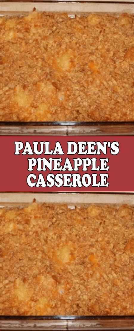 Paula deen hit in face with ham. Paula Deen's Pineapple Casserole #pineapplecasserole (With ...