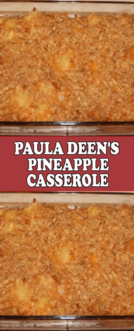 Make it for dinner tonight! Paula Deen's Pineapple Casserole #pineapplecasserole (With ...