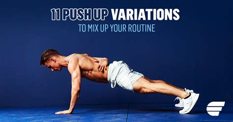 11 Push-Up Variations To Mix Up Your Routine | Evertrain