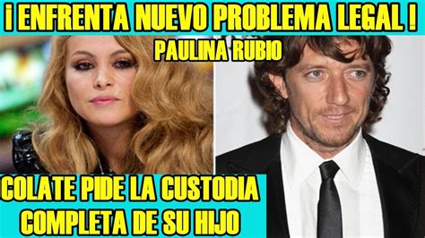 Ha avanzado de manera dramática y ha afectado. PAULINA RUBIO enfrenta NUEVO PROBLEMA LEGAL COLATE pide LA ...