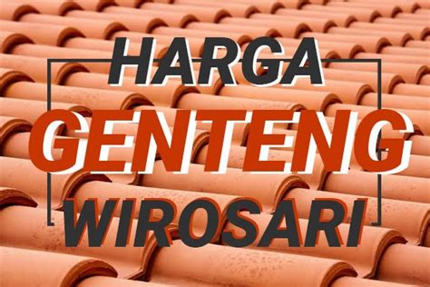 Genteng super mantili anti pecahподробнее. Harga Genteng Wirosari - Genteng Mantili Wirosari