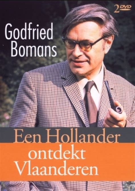 Moderne interpretaties van bomans teksten. bol.com | Godfried Bomans - Een Hollander Ontdekt Vlaanderen (Dvd) | Dvd's