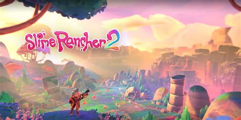 If Slime Rancher 2 Isn't On Your Watch List After E3, It Should Be