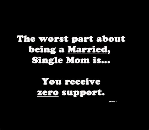 Married Single Mom | Single mom inspiration, Working ...