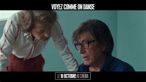 Karin viard, carole bouquet, charlotte rampling and others. Voyez comme on danse - Bande-annonce - YouTube