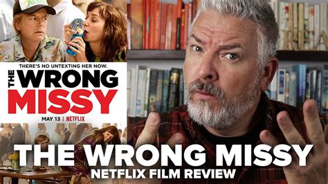 If an adam sandler movie drops on netflix, and his face never appears, is it still an adam sandler movie? The Wrong Missy (2020) Netflix Film Review - YouTube