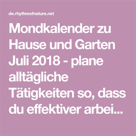 Maybe you would like to learn more about one of these? Mondkalender zu Hause und Garten Juli 2018 - plane ...