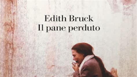 Nelle parole di edith rivivono i gesti che lei e nelo hanno compiuto assieme, le loro scelte e la loro identità: Libri della Memoria: Il pane perduto di Edith Bruck | Mosaico