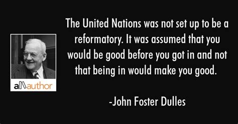 Explore 266 united nations quotes by authors including vladimir putin, kofi annan, and bono at brainyquote. The United Nations was not set up to be a... - Quote