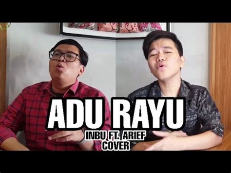 Yovie widianto (lahir di bandung, jawa barat, 21 januari 1968; Adu Rayu - Yovie Tulus Glenn (INBU FT. ARIEF COVER) - YouTube