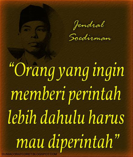 Pada tahun 1944 soedirman bergabung dengan tentara pembela tanah air (peta) yang. Kata2 Bijak (Bergambar) Jendral Soedirman | DUNIA CORAT-CORET