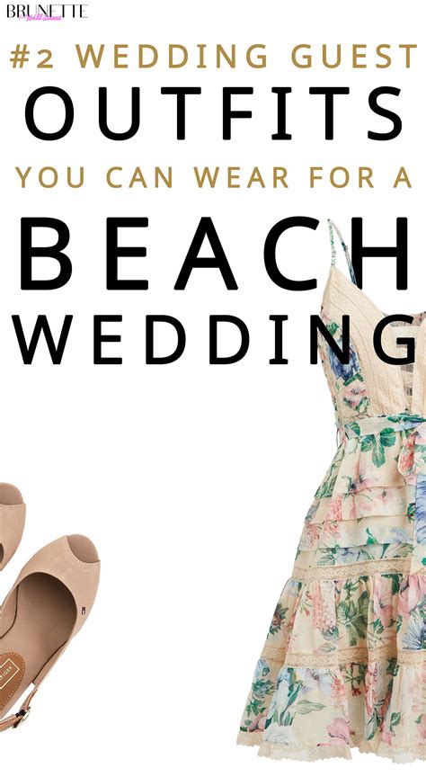 It is crucial to feel comfortable and not to lose your individuality. Best Beach Wedding Guest Outfits | Beach wedding guest ...
