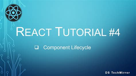 ReactJS Tutorial - Part 4 - Component Lifecyle ( React ...