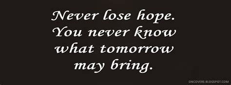 To know true friends is really simple. oncovers: Never Loose Hope Facebook Cover