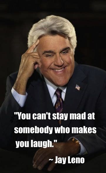 Enjoy the top 867 famous quotes, sayings and quotations by jay leno. Jay Leno | Celebration quotes, Leno, Life quotes