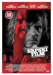 In february 2011, this version was also banned. A Serbian Film - Wikipedia