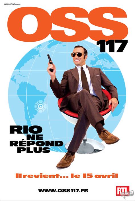 Rio ne répond plus (2009) pour plus de détails, voir fiche technique et distribution oss 117: OSS 117 : Rio ne répond plus