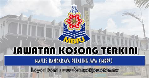 Permohonan adalah dipelawa daripada warganegara malaysia yang berkelaya. Jawatan Kosong di Majlis Bandaraya Petaling Jaya (MBPJ ...