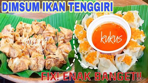 Resep dimsum ikan tengirii / resep membuat dimsum siomay ikan ayam enak haniya kitchen. Resep Dimsum Ikan Tengirii / Resep Dimsum Ayam Udang / Ada ...