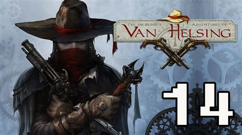 Смерти вопреки / the incredible adventures of van helsing 2 (2014) pc | repack от seyter. The Incredible Adventures of Van Helsing 2 Walkthrough ...