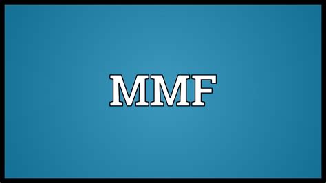 Or any of the other 9309 slang words, abbreviations and acronyms listed here at internet slang? MMF Meaning - YouTube