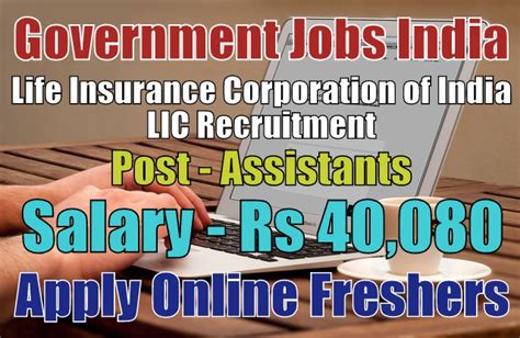 New life insurance pricing study! LIC Recruitment 2019 for 7919 Assistant Posts Apply Online Now | Government Jobs India - JobsGovInd