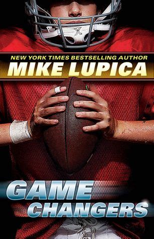 All of our paper waste is recycled within the uk and turned into corrugated cardboard. Game Changers (Game Changers, #1) by Mike Lupica | Sports ...