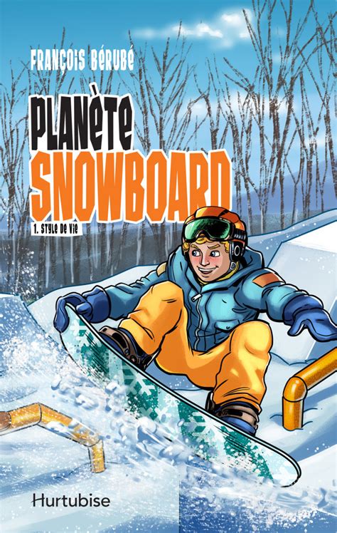 Le synonyme de planche à neige? Quand la planche à neige donne le goût de lire | La Presse