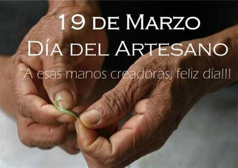 El día internacional del hombre busca promover los modelos masculinos positivos, celebrar las contribuciones positivas de los hombres a la sociedad, centrarse en la salud y el bienestar, poner en relieve la discriminación contra. 19 de Marzo: Día Internacional del Artesano ...