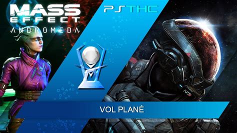 Gold, silver, and bronze trophy hunters welcome too! Mass Effect : Andromeda - Hang Time Trophy Guide | Trophée Vol plané - YouTube