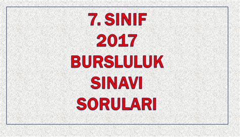 2011 lys1 sınavı matematik soru ve çözümleri. 2017 7. SINIF BURSLULUK SINAVI SORULARI - Ramazan AKKUŞ ...