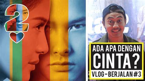 With dian sastrowardoyo and nicholas saputra reprising their roles as cinta and rangga. FILM "ADA APA DENGAN CINTA 2" BIKIN PENASARAN | HERO #3 ...