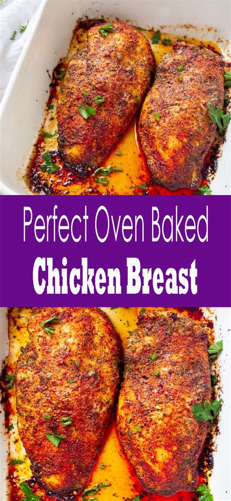 When you don't sear it at all over the stovetop, you're losing out on texture too. Perfect Oven Baked Chicken Breast - mamasrecipe3