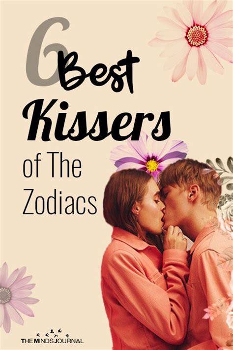 Are you as good as you think you are? 6 Best Kissers of The Zodiacs | Good kisser, Cute quotes ...
