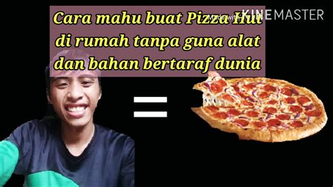 Maybe you would like to learn more about one of these? Cara buat Pizza Hut di rumah tanpa guna modal yang tinggi ...