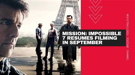 Impossible franchise is still going strong with the new release of mission: Mission: Impossible 7 Resumes Filming In September - YouTube
