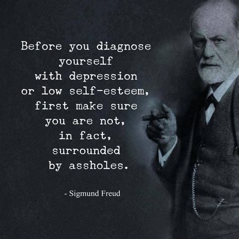 Gibson also answered the following question about the here is an instance using the word jerks that was tweeted in october 2011 with an ascription to freud: Sigmund Freud | Sigmund freud, Different quotes, Truth quotes