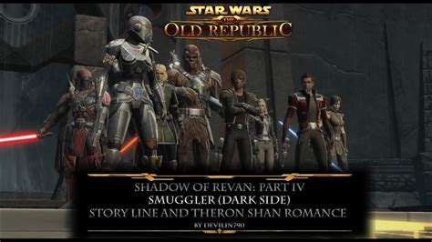 Maybe you would like to learn more about one of these? SWTOR: Shadow of Revan: Part IV, Smuggler (Dark side) story line and Theron Shan romance (End ...