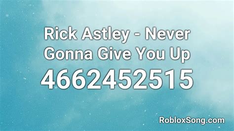 Datte datte aa mujou x never gonna give you up: Never Gonna Give You Up Roblox Id 2021 / If you like it ...