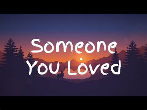If you have a link to your intellectual property. Someone You Loved - Lewis Capaldi ( Lirik ) - YouTube