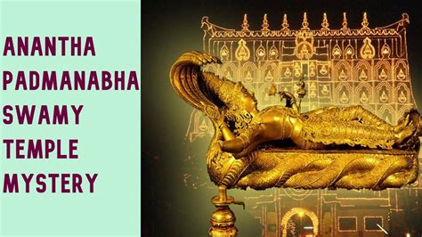 Imagine an ancient temple with walls made of gold and chambers filled with priceless treasures. Anantha Padmanabha swamy Temple Treasure Mystery Revealed ...