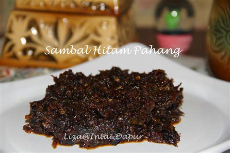 Resep sambal ayam bakar sederhana, cuma 4 bahan. INTAI DAPUR: Sambal Hitam Pahang....