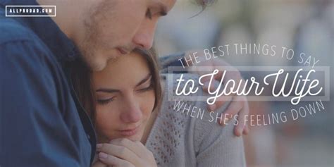 If you had to produce a guide to help men buy clothes for their wives or girlfriends, what tips would you the only thing i would add to this is do not buy her a bra if you're shopping lingerie. The Best Things to Say to Your Wife When She's Feeling ...