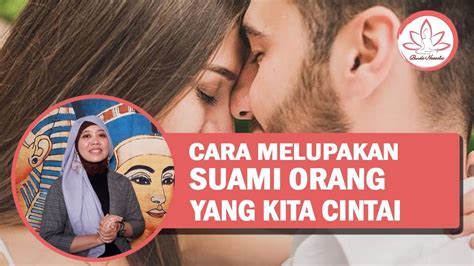 Bersikap sopan adalah satu hal yang wajib kamu lakukan jika ingin mengetahui cara memikat hati wanita pujaanmu. 7 Cara Melupakan Selingkuhan, Suami Orang Yang Kita Cintai ...